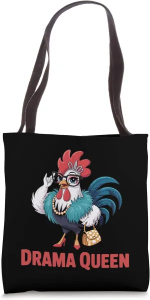 Funny Drama Queen Rooster Chicken Diva Attitude Farm Humor Tote Bag