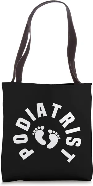 Podiatrist Pocket Apparel Podiatric Medicine Foot Doctor Tote Bag