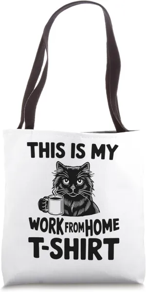 This Is My Work From Home T-Shirt Cat Drinking Coffee Cool Tote Bag