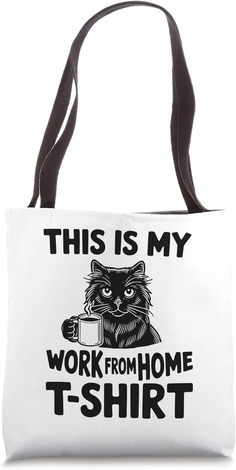 This Is My Work From Home T-Shirt Cat Drinking Coffee Cool Tote Bag