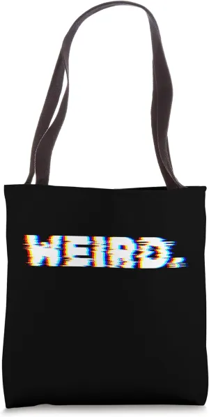 Weird Glitch Text Work Casual Fun Style Shirt Tote Bag
